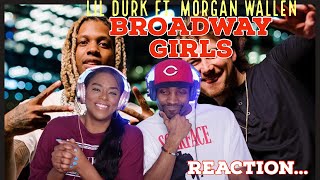 Lil Durk quotBroadway Girlsquot feat Morgan Wallen Reaction  Asia and BJ [upl. by Antoni]