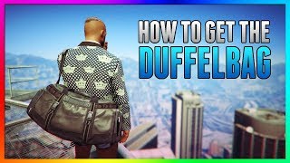 How To Get Every Duffel Bag In Gta 5 Online SOLO For All Consoles No BEFF [upl. by Waldos906]