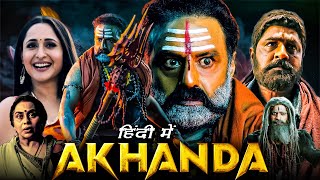 Akhanda Full Movie Hindi Dubbed  Balakrishna Pragya Jaiswal Srikanth  1080p HD Facts amp Review [upl. by Hnim]