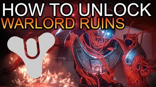 Destiny 2 How to Unlock the New Warlord Ruins Dungeon New Siva Dungeon Season of the wish [upl. by Adiv652]