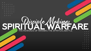 MDWK  Disciple Making Spiritual Warfare Part 3  Pastor Clack [upl. by Leahpar]