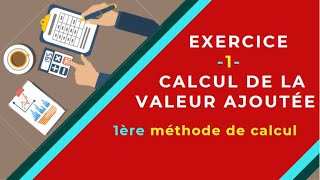 📌EOAE 1ère Bac Sc Eco Lentreprise et son Environnement 5👉 Contrôle n° 1  Calcul Valeur Ajoutée [upl. by Enilesor]