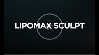 LipoMax Sculpt [upl. by Ennis]