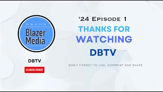 DBTV 24  Episode 1 [upl. by Kurt569]