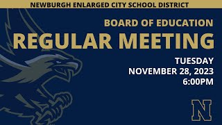 BOE Regular Meeting  November 28 2023  600PM [upl. by Norab]