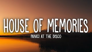 Panic At The Disco  House of Memories Lyrics [upl. by Nezam]