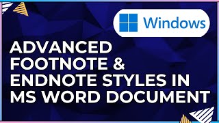 How To Implement Advanced Footnotes and Endnotes In a Microsoft Word DocumentFor Windows IOS [upl. by Naryk456]