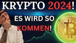 BITCOIN amp KRYPTO💥MACHT EUCH BEREIT💥BULLENZYKLUS WIRD SICH WIEDERHOLEN‼️KRYPTO INVESTIEREN IN 2024 [upl. by Airamesor]