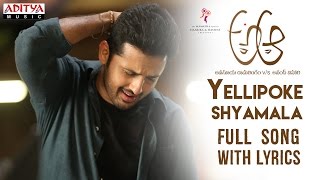 Yellipoke Shyamala Full Song With Lyrics  Nithiin Samantha  Trivikram Mickey J Meyer [upl. by Pavkovic]