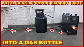 Diesel Heater Pumped Exhaust Gases into Gas Bottle to Store Heat Energy Storage Experiment Off Grid [upl. by Stenger266]