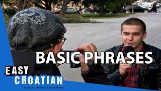 Easy Croatian 1  Basic Phrases [upl. by Ylebmik]