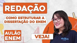 AULÃO EXTRA DE REDAÇÃO como estruturar a dissertação do Enem  Aulão Enem  Daniela Garcia [upl. by Lemar]