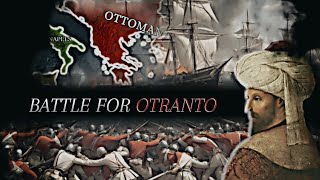 Ottoman Invasion of Italy  Battle for Otranto 14801481 [upl. by Hayikaz]