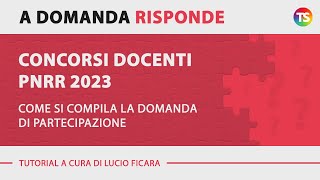 Concorso docenti 2023 come si compila la domanda di partecipazione [upl. by Attaynek]