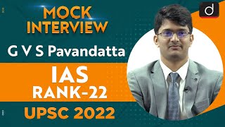 G V S Pavandatta Rank 22  UPSC CSE 2022  English Medium  Mock Interview  Drishti IAS English [upl. by Procto]