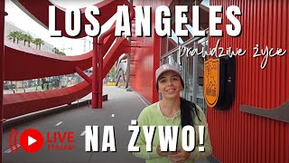 🔴 USA  NA ŻYWO Ulicami Los Angeles  czyli prawdziwy i szczery obraz Ameryki [upl. by Bail]