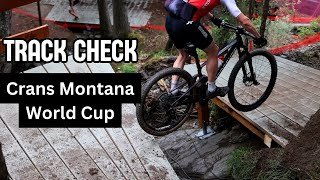 TRACK CHECK Crans Montana UCI MTB World Cup  Round 5 XCO [upl. by Yeaton]