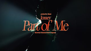 Jossey  Part of me Prod by Maexst Official Music Video [upl. by Henrietta121]