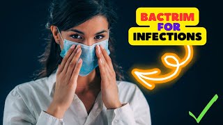 Bactrim Side Effects Empowering Health in the Treatment of Infections [upl. by Julianne]