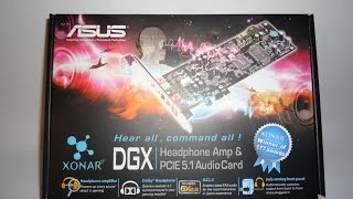 Asus Xonar DGX PCIE 51 Audio card unboxing and Installation [upl. by Eillen]