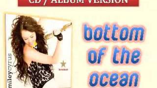 07 Bottom of the Ocean  Miley Cyrus  Full Album Version HQ [upl. by Anilrac]