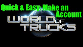 How To Make A World Of Trucks Account In 2024  ETS2 amp ATS [upl. by Nileuqay695]