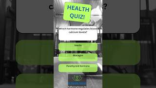 Daily Health Quiz Which hormone regulates blood calcium levels healthquestions [upl. by Alard]