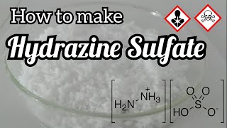 How to make Hydrazine sulfate using urea [upl. by Norit]