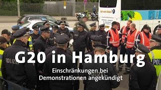 G20Gipfel Einschränkungen bei Demonstrationen angekündigt [upl. by Hola]