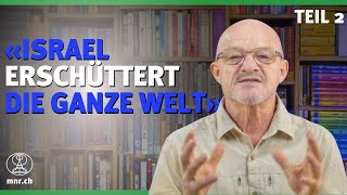 Israel erschüttert die ganze Welt  Reinhold Federolf  Teil 2 [upl. by Worlock]