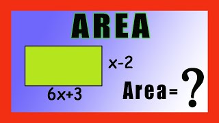 ✅👉 Area de un Rectangulo con Expresiones Algebraicas [upl. by Gnagflow837]