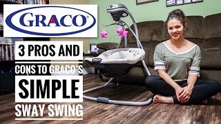 Graco Simple Sway Swing Pros and Cons Review  Oh Mother [upl. by Rehtaeh917]