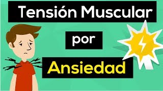 ❇️ TENSION MUSCULAR POR ANSIEDAD ✨ 4 ACTIVIDADES para ELIMINAR las CONTRACTURAS y TENSION MUSCULAR [upl. by Aisor]