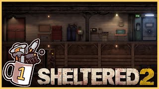 Back in the Bunker  Sheltered 2 1  Lets Play  Gameplay [upl. by Anomis]