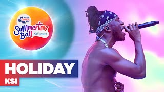 KSI  Holiday Live at Capitals Summertime Ball 2022  Capital [upl. by Rrats]