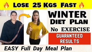 Magical Winter Diet Plan For Weight Loss Without EXERCISE 🔥 Lose 25 Kgs Very Easily 🔥 Eat Full Day [upl. by Yrnehnhoj]