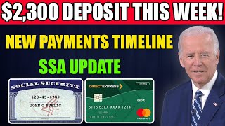 quotSSA Update 2300 Deposit This Week Social Security SSI SSDI Payment Timelinequot [upl. by Ailen669]