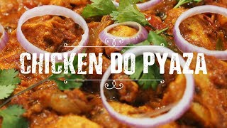 Chicken Do Pyaza  Chicken Main Course Recipe  চিকেন দোপেঁয়াজা [upl. by Ynnaffit114]