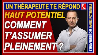 Haut Potentiel comment tassumer pleinement [upl. by Yolane]