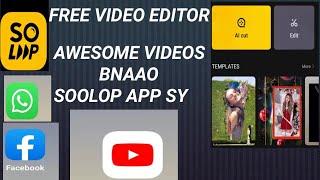 Soloop Video Editor Tutorial [upl. by Gilleod]