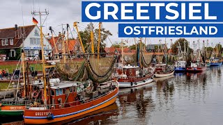 Greetsiel  Romantisches Fischerdorf in Ostfriesland [upl. by Odrareve]