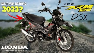 All New Honda XRM DSX 125 fi Pogi nito Sulit ngayong 2023  Price and Specs walkthrough review [upl. by Uolymme]