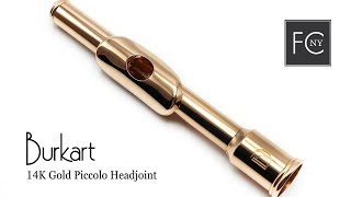 Burkart Piccolo Headjoint 1782 in 14K Gold Flute Center of New York [upl. by Kravits990]