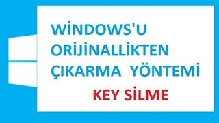 Windows Ürün Anahtarını Lisans Key Silme Nasıl Yapılır [upl. by Gonroff]