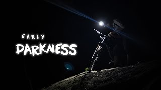 Early Darkness [upl. by Genesa]