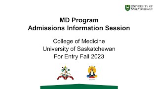 USask College of Medicine  MD Program Admissions Information Session [upl. by Demeyer664]