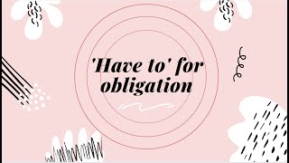 Have to for Obligation [upl. by Ensign]