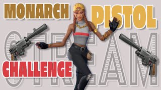 MONARCH PISTOL CHALLENGE FORTNITE [upl. by Auqinihs]