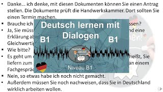 Dialoge B1  Deutsch lernen durch Hören  13 [upl. by Dnivra808]