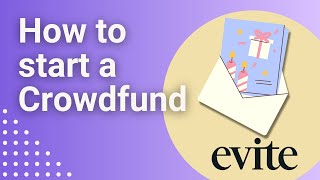 Creating a Crowdfund Tutorial  Evite x Pledge [upl. by Rostand]